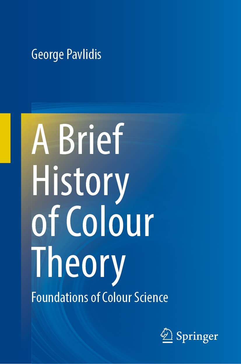 A Brief History of Colour Theory: Foundations of Photography